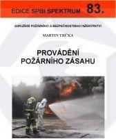 PROVÁDĚNÍ POŽÁRNÍHO ZÁSAHU (110083)