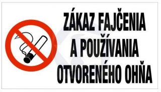 Zákaz fajčenia a používania otvoreného ohňa (5 cm písmo)