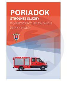 Poriadok strojnej služby v dobrovoľných hasičských zboroch obcí